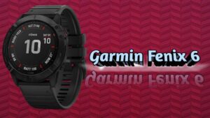 Garmin Fenix 6