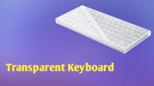 Transparent Keyboard