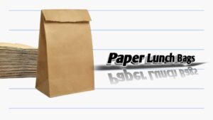 Paper Lunch Bags